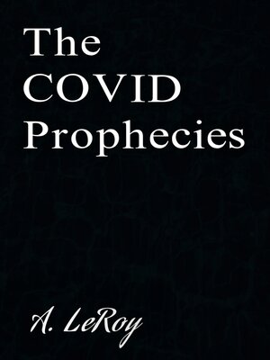 cover image of The Covid Prophecies